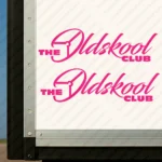 Fuchsia The Oldskool Club Truck Body Stickers