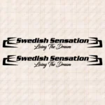 Closeup of Scania Truck Window Sticker, Swedish Sensation with Living the Dream and Boomerangs