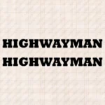 Closeup of Highwayman Truck Window Sticker