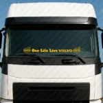 Yellow Volvo Truck Windshield Sticker, One Life Live with Text and Classic Logos