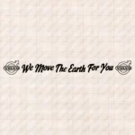 Closeup of Volvo Truck Windshield Sticker, We Move the Earth for You