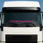 Fuchsia Volvo Truck Windshield Sticker, We Move the Earth for You