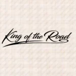 Closeup of King of the Road Truck Windshield Sticker