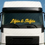 Yellow Liftin & Shiftin Truck Windshield Sticker